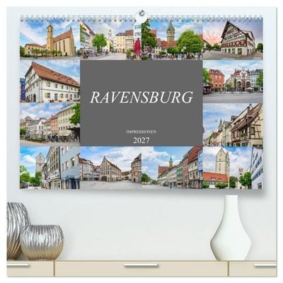 Ravensburg Impressionen (hochwertiger Premium Wandkalender 2027 DIN A2 quer), Kunstdruck in Hochglanz