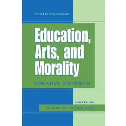 Education, Arts, and Morality, Sachbücher
