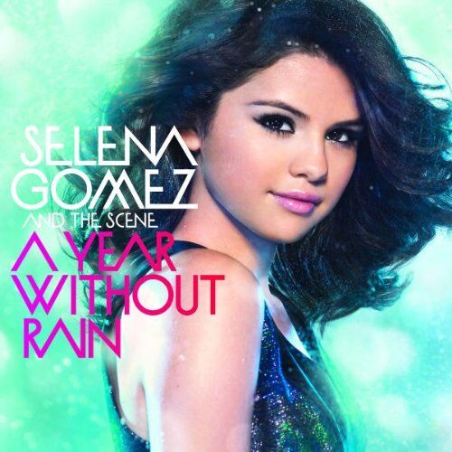 Selena Gomez & The Scene - A Year Without Rain - Preis vom 09.10.2026 07:28:09 h