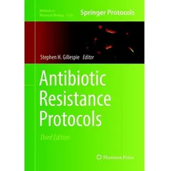 Antibiotic Resistance Protocols, Fachbücher