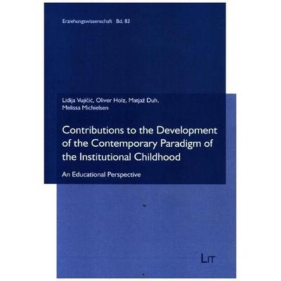 Contributions to the Development of the Contemporary, Taschenbuch von , Lit Verlag, 978-3-643-90912-1