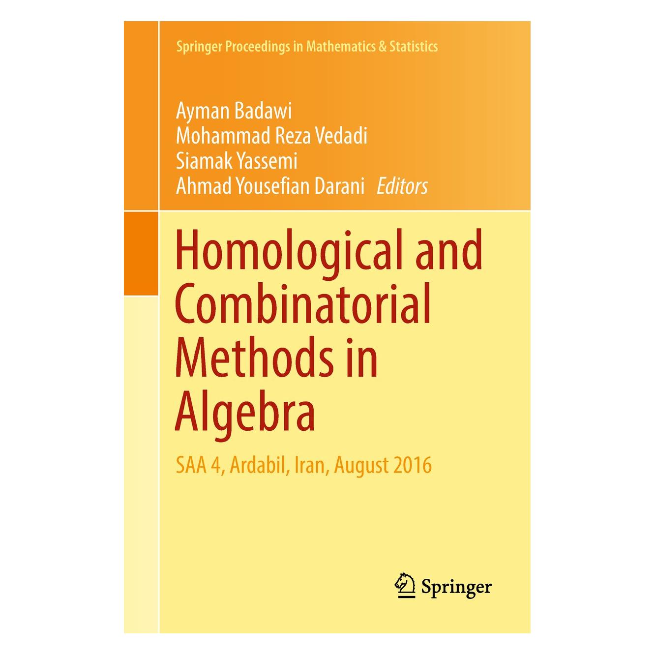Springer Homological and Combinatorial Methods i (Englisch, Hardcover, Ahmad Yousefian Darani, Ayman Badawi, Mohammad Reza Vedadi, Siamak Yassemi) (9783319741949)