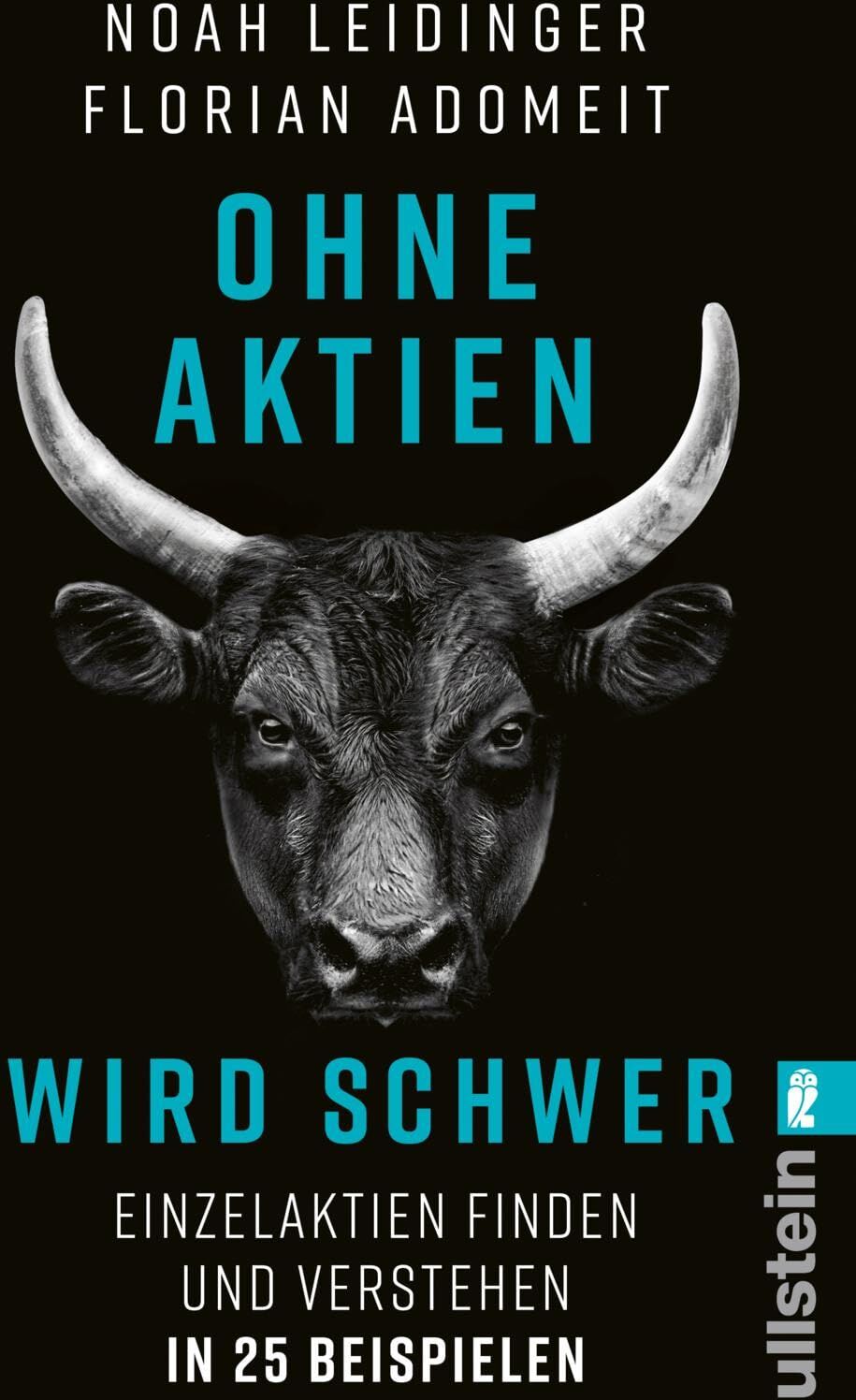 Noah Leidinger - Ohne Aktien Wird Schwer: Einzelaktien finden und verstehen in 25 Beispielen Warum ETFs nicht immer die beste Lösung sind und wie Du die richtige Aktie findest - Preis vom 10.10.2026 11:48:34 h