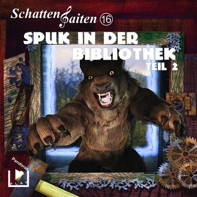 Schattensaiten 16 – Spuk in der Bibliothek Teil 2 - Katja Behnke, Audio, 4064067306914