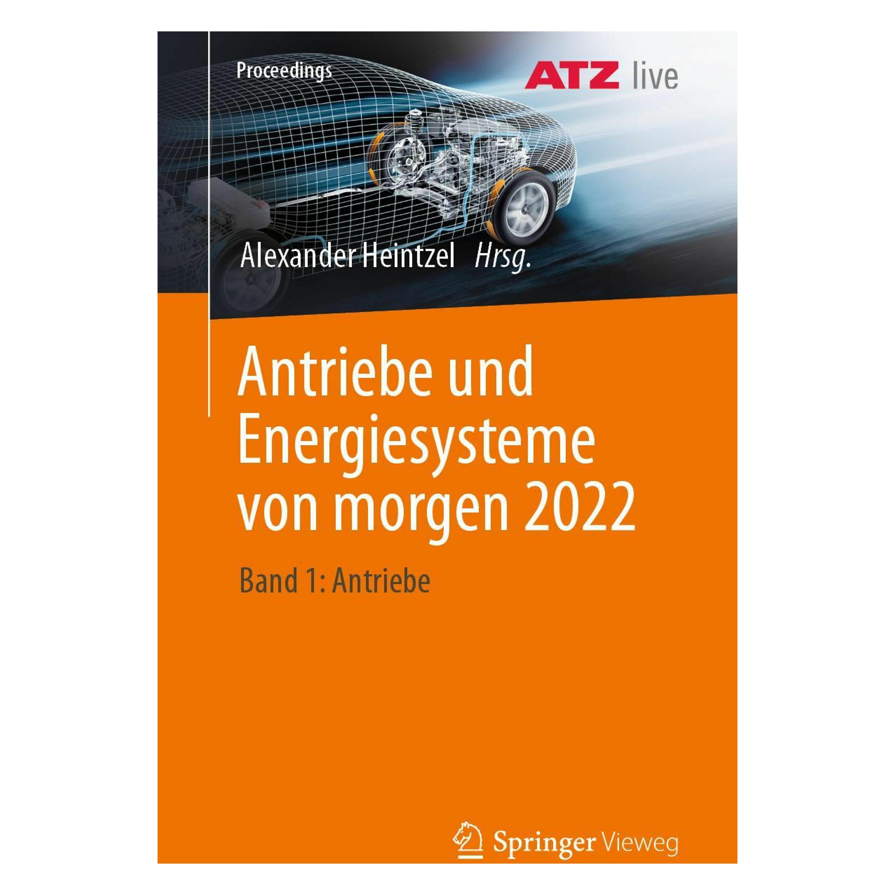 Springer Antriebe und Energiesysteme von morgen 2022 (Deutsch, Softcover, Alexander Heintzel, Alexander Reischert) (56946885)
