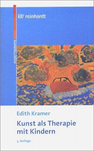edith Kramer - Kunst als Therapie mit Kindern - Preis vom 04.10.2026 03:51:26 h