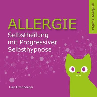Allergie - Lisa Exenberger, Audio, 9783969312636