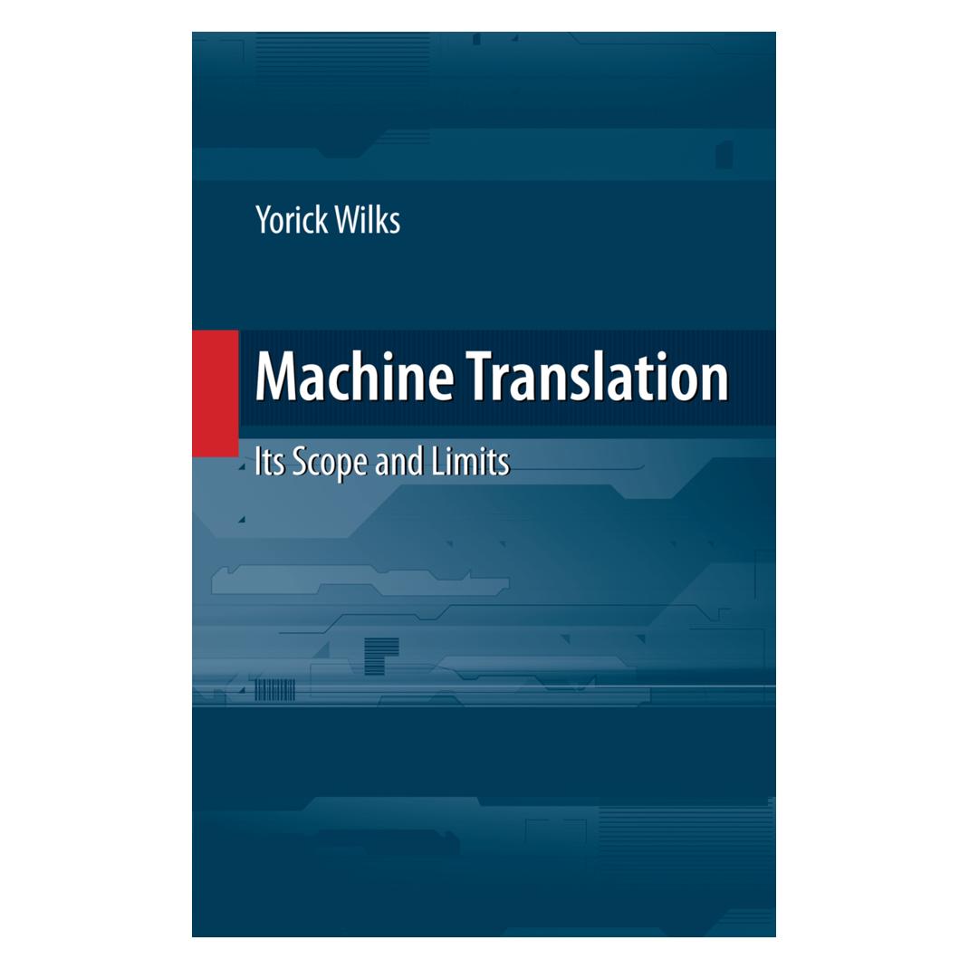 Springer Machine Translation (Englisch, Softcover, Yorick Wilks) (55388844)