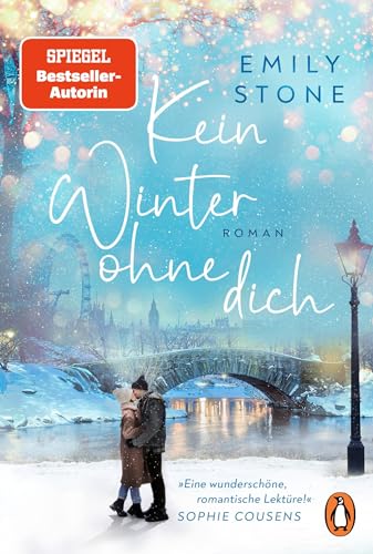 Emily Stone - Kein Winter ohne dich: Roman. Die neue schicksalhafte Winterromance der Bestsellerautorin - Preis vom 13.10.2026 19:28:25 h