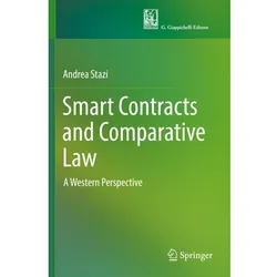 Smart Contracts and Comparative Law, Fachbücher von Andrea Stazi