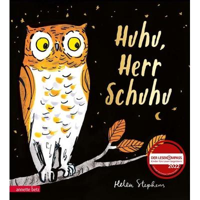 Huhu, Herr Schuhu, Gebundene Ausgabe von Helen Stephens, Annette Betz im Ueberreuter Verlag, 978-3-219-11940-4