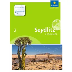 Seydlitz Erdkunde 2. Schülerband. Differenzierende Ausgabe, Schulbücher von Martin Kuhli, Susanne Schubert, Holger Westmeier, Frank Rüther, Ralf Lübbe, Lars-Pierre Castelle, Marcus Bösch