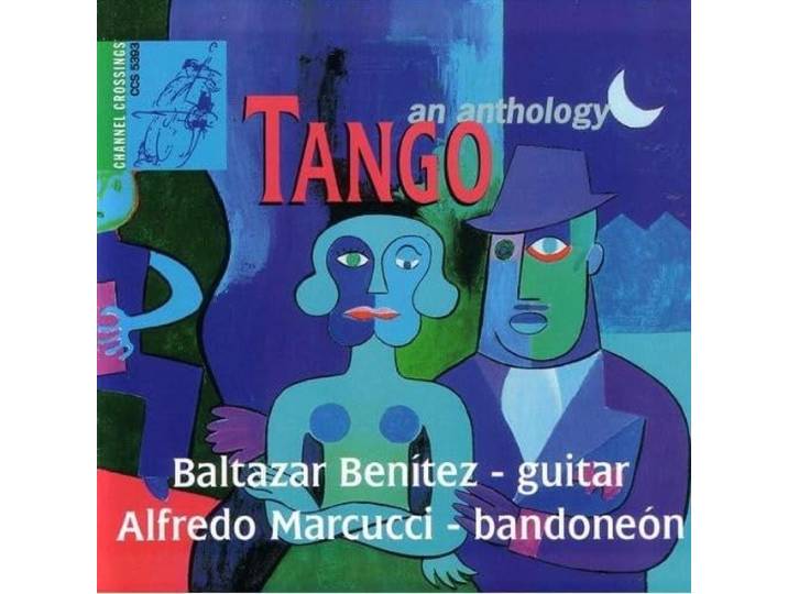 Benitez/Marcucci - Tango An Anthology