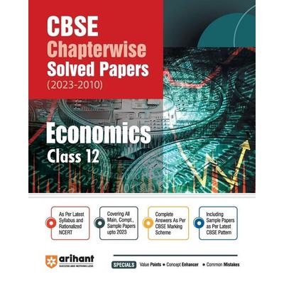 Arihant CBSE Chapterwise Solved Papers 2023-2010 Economics Class 12th, Taschenbuch von Pratima Jain Roy,Apeksha Agiwal, Arihant Publication India