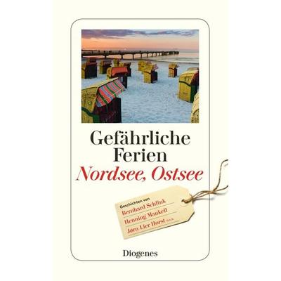 Gefährliche Ferien – Nordsee, Ostsee, Taschenbuch von , Diogenes Verlag AG