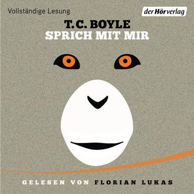 Sprich mit mir - T. C. Boyle, Audio, 9783844541502