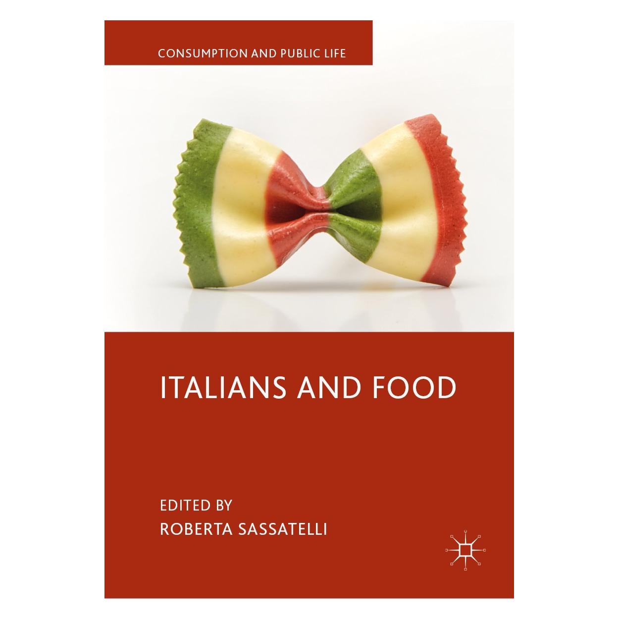 Springer Italians and Food (Englisch, Hardcover, Roberta Sassatelli) (9783030156800)