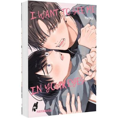 I Want to See Me in Your Eyes, Taschenbuch von Yoriko,Jacqueline Philippi, Carlsen, 978-3-551-62574-8