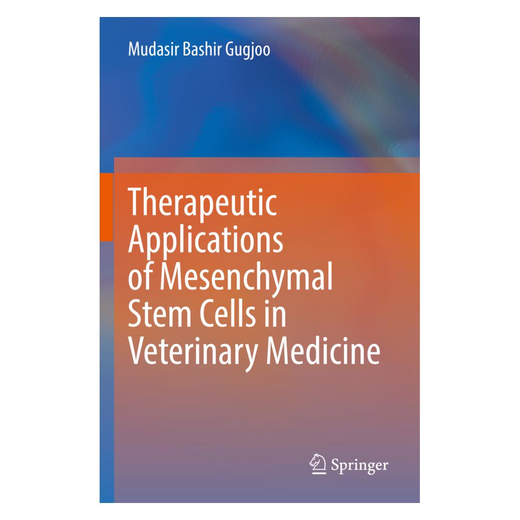 Springer Therapeutic Applications of Mesenchymal Stem Cells in Veterinary Medicine (Englisch, Softcover, Mudasir Bashir Gugjoo) (56959342)