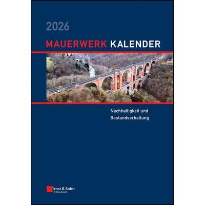 Mauerwerk-Kalender / Mauerwerk-Kalender 2026, Gebundene Ausgabe von , Ernst & Sohn, 978-3-433-03470-5