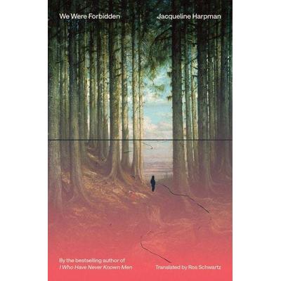 We Were Forbidden, Taschenbuch von Jacqueline Harpman, Transit Books