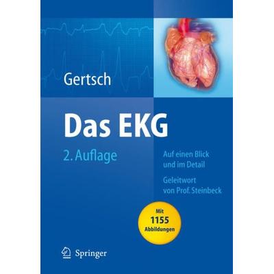 Das EKG, Gebundene Ausgabe von Marc Gertsch, Springer Berlin, 978-3-540-79121-8
