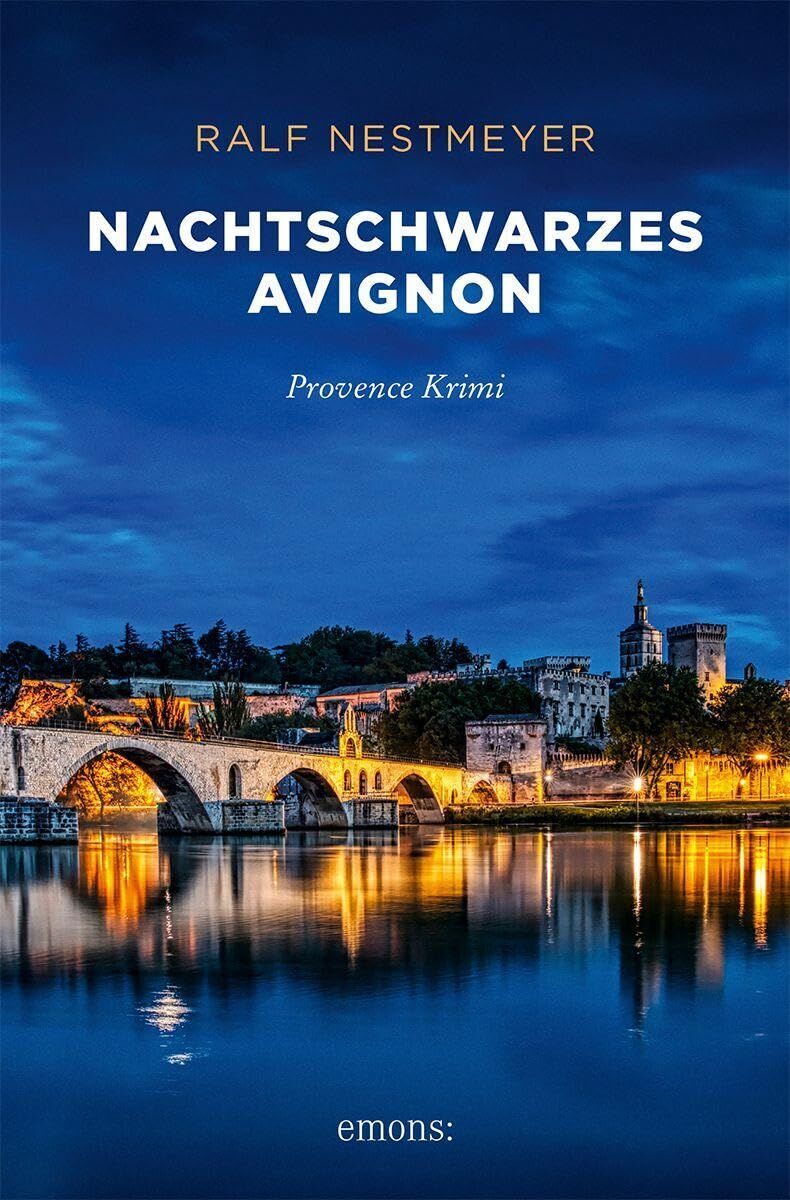 Ralf Nestmeyer - Nachtschwarzes Avignon - Preis vom 12.10.2026 11:37:12 h