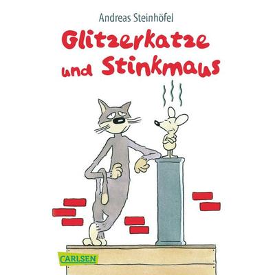 Glitzerkatze und Stinkmaus, Taschenbuch von Andreas Steinhöfel, Carlsen