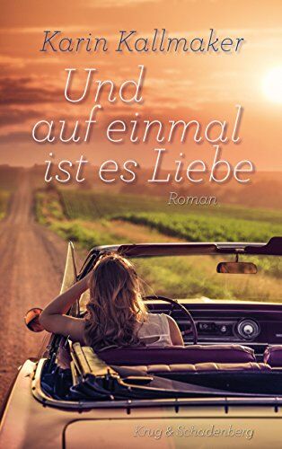 Karin Kallmaker - Und auf einmal ist es Liebe - Preis vom 07.10.2026 11:45:10 h