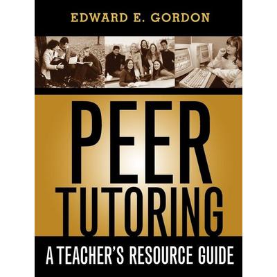 Peer Tutoring, Taschenbuch von Edward E. Gordon, Bloomsbury USA, 978-1-57886-173-6
