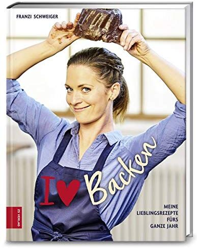 Franzi Schweiger - I love Backen: Meine Lieblingsrezepte fürs ganze Jahr - Preis vom 19.10.2026 19:33:35 h
