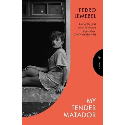 My Tender Matador, Taschenbuch von Pedro Lemebel, Pushkin Press, 978-1-80533-233-6
