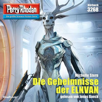 Perry Rhodan 3268: Die Geheimnisse der ELNVAN - Michelle Stern, Audio, 4099995379198