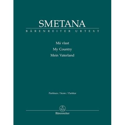 Má vlast (Mein Vaterland), Taschenbuch von Bedrich Smetana, Bärenreiter