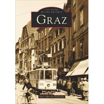 Graz, Taschenbuch von Karl Albrecht Kubinzky, Sutton, 978-3-89702-270-6