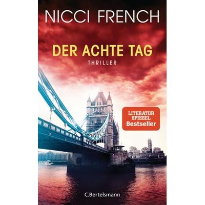 Der achte Tag, Taschenbuch von Nicci French, C.Bertelsmann