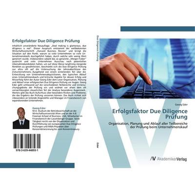 Erfolgsfaktor Due Diligence Prüfung, Taschenbuch von Georg Eder, AV Akademikerverlag, 978-3-639-44893-1