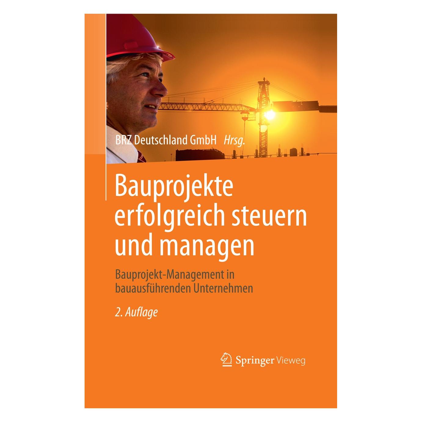 Gabler Bauprojekte erfolgreich steuern und managen (Deutsch, Hardcover, BRZ Deutschland GmbH) (9783658002367)