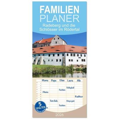 Familienplaner 2026 - Radeberg und die Schlösser im Rödertal mit 5 Spalten (Wandkalender, 21 x 45 cm) CALVENDO