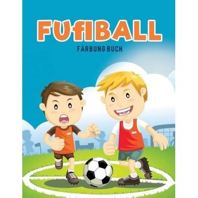 Fu¿ball Färbung Buch, Taschenbuch von Coloring Pages for Kids, Coloring Pages for Kids, 978-1-63589-420-2