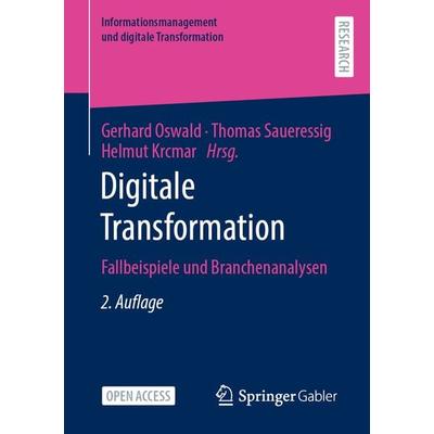 Digitale Transformation, Taschenbuch von , Springer Fachmedien Wiesbaden GmbH, 978-3-658-37570-6