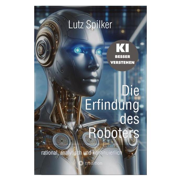 Bod Spilker:Die Erfindung des Roboters (57202016)