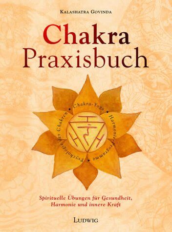 Kalashatra Govinda - Das Chakra-Praxisbuch - Preis vom 11.10.2026 15:43:13 h