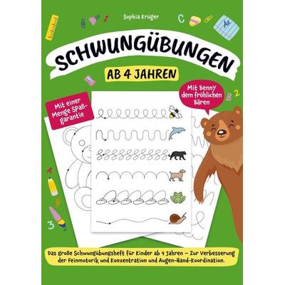 Schwungübungen ab 4 Jahren, Taschenbuch von Sophia Krüger, Bookmundo, 978-94-037-2158-3