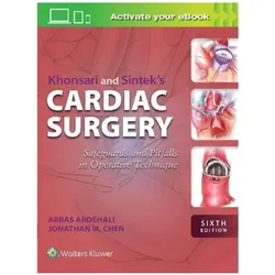Khonsari and Sintek's Cardiac Surgery, Fachbücher von Abbas Ardehali, Jonathan M. Chen