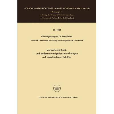 Versuche mit Funk- und anderen Navigationseinrichtungen auf verschiedenen Schiffen, Taschenbuch von Hans Christian Freiesleben, VS Verlag für