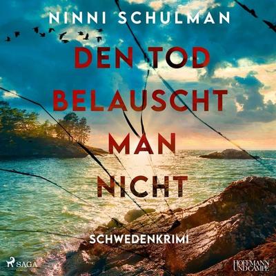 Den Tod belauscht man nicht - Ninni Schulman, Audio, 9788727160900