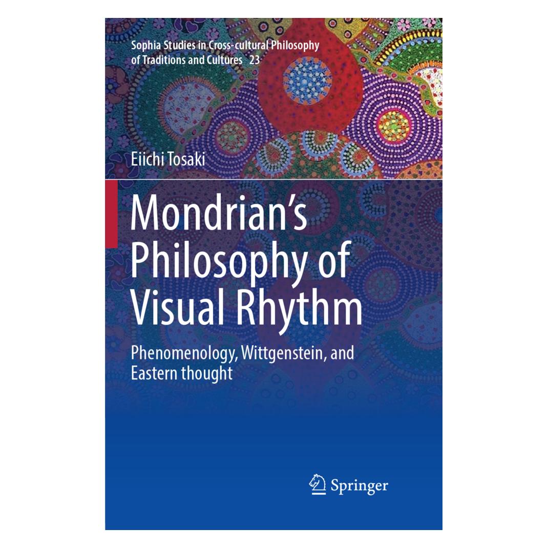 Springer Mondrian's Philosophy of Visual Rhythm (Englisch, Softcover, Eiichi Tosaki) (56055698)