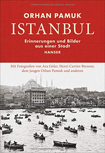 Orhan Pamuk - Istanbul: Erinnerungen und Bilder aus einer Stadt - Preis vom 11.10.2026 15:43:13 h