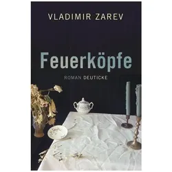 Feuerköpfe, Belletristik von Vladimir Zarev